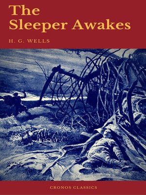 cover image of The Sleeper Awakes (Cronos Classics)